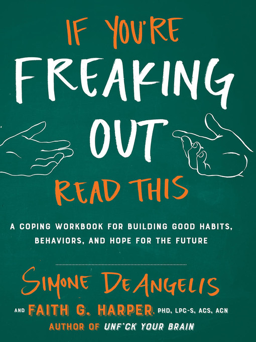 Title details for If You're Freaking Out, Read This by Simone DeAngelis - Available